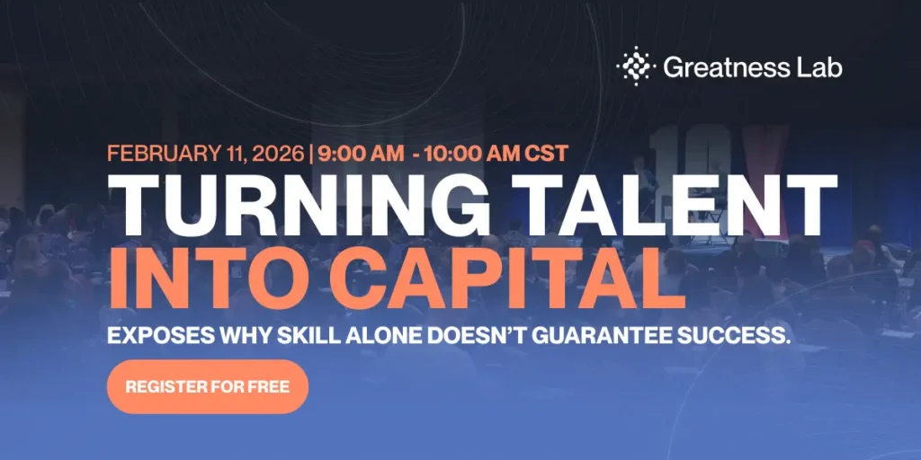 Turning Talent into Capital