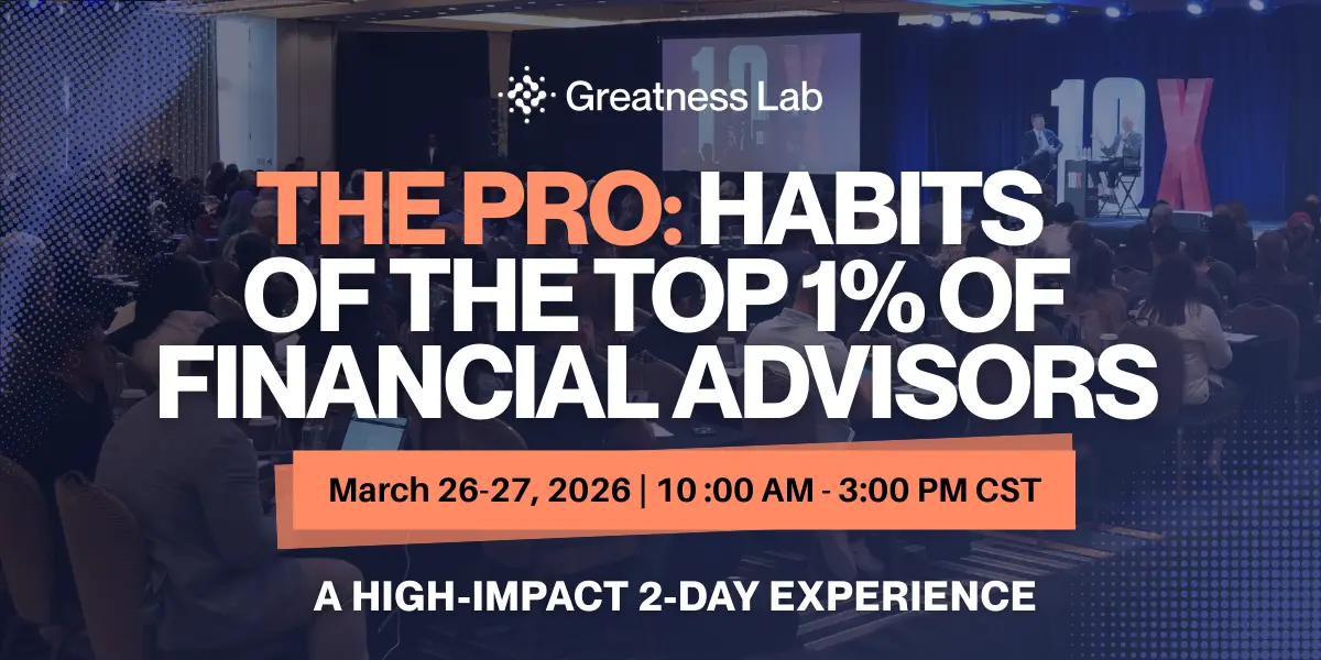 The Pro: Habits of the Top 1% of Financial Advisors