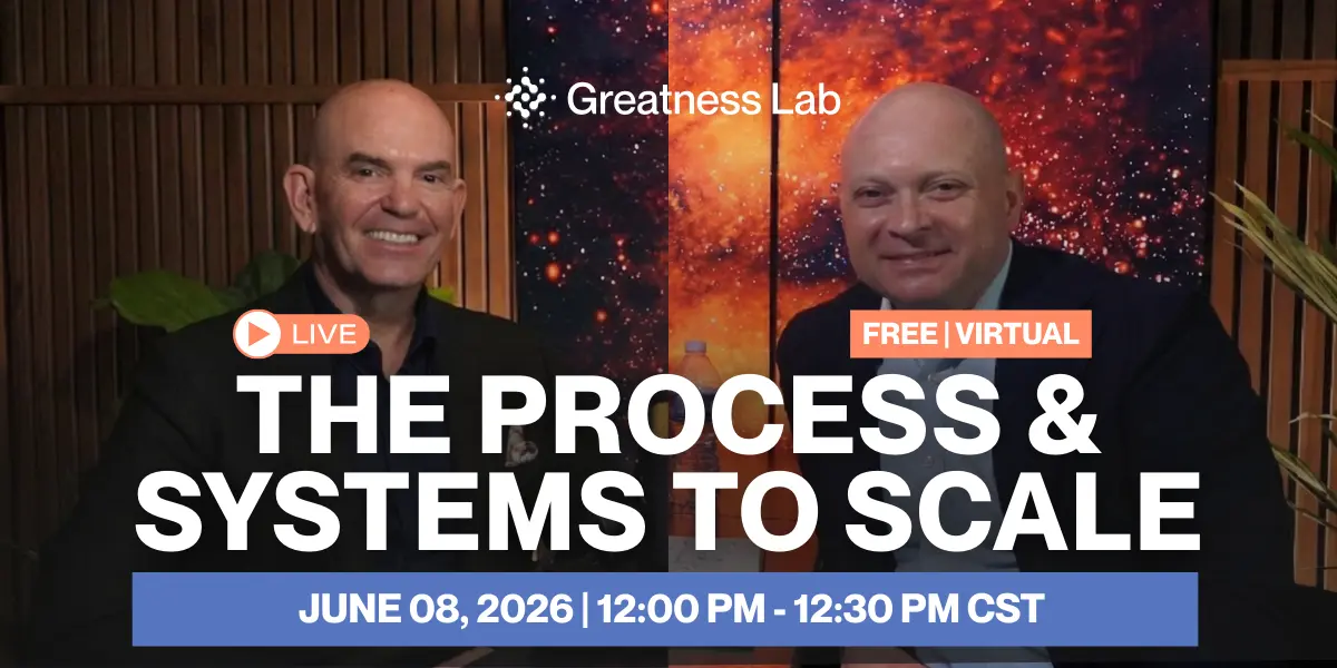 The Process & Systems to Scale