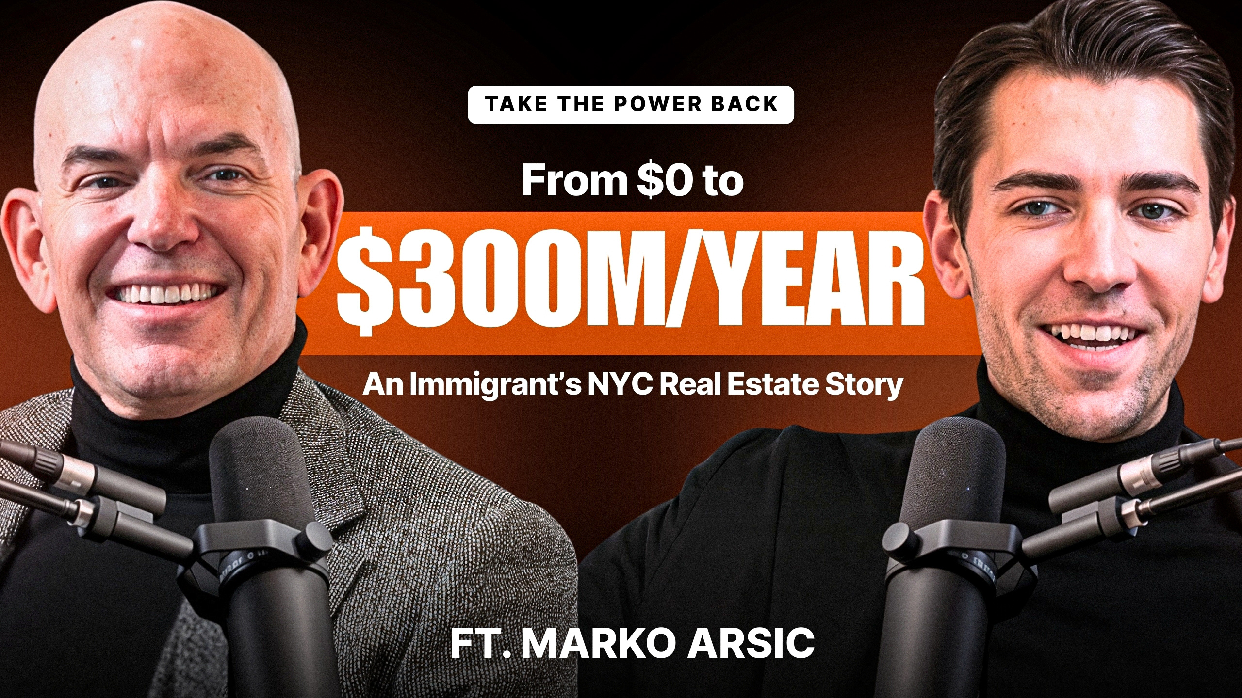 Marko Arsik NYC luxury realtor sharing how he built a real estate empire from nothing
